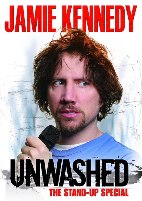 Jamie Kennedy: Unwashed (2006) poster
