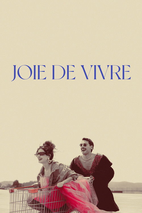 Joie de Vivre (2025) poster