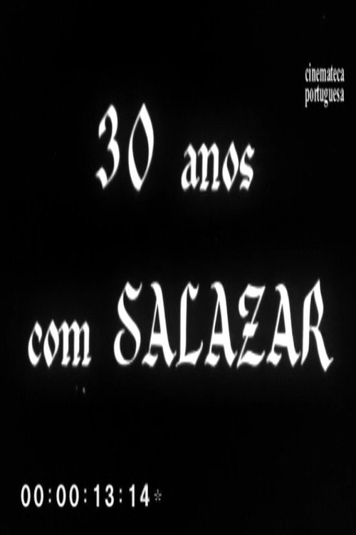 30 Anos com Salazar (1957) poster