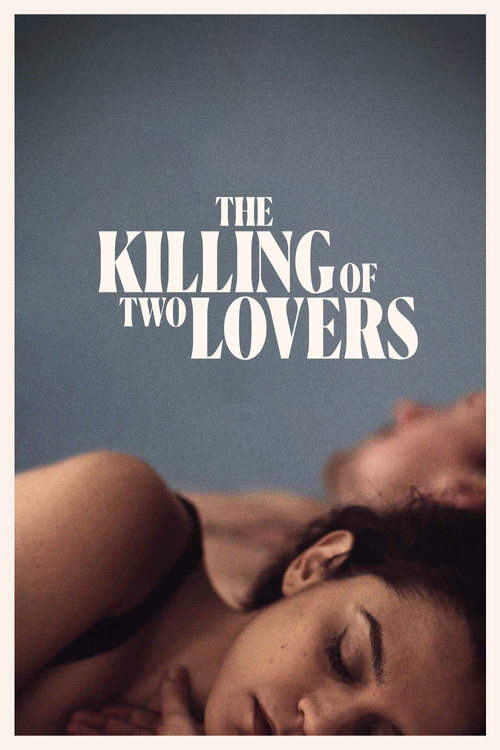 The Killing of Two Lovers (2021) poster
