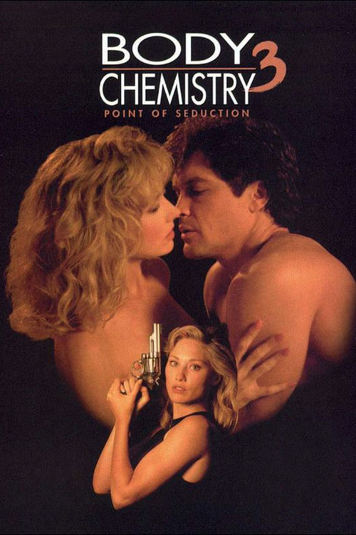 Body Chemistry III: Point of Seduction (1994) poster