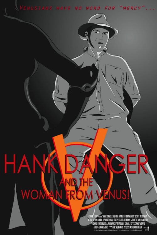 Hank Danger and the Woman from Venus! (2012) poster