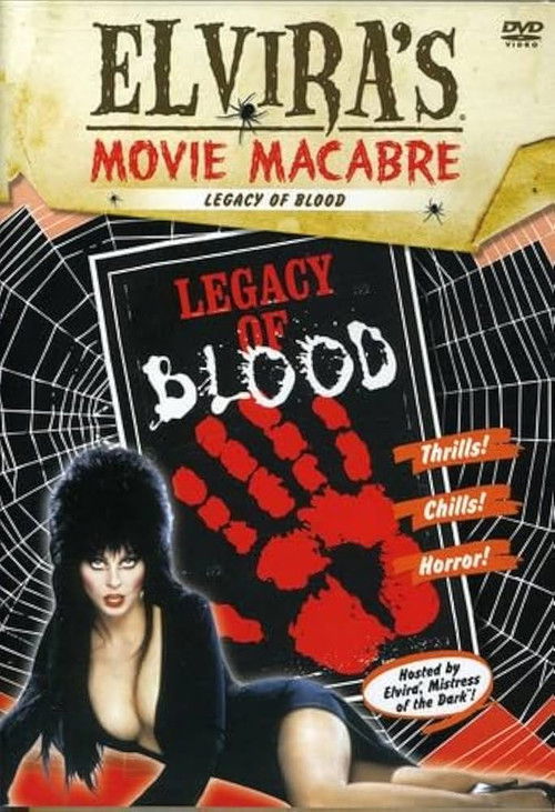 Elvira's Movie Macabre: Legacy of Blood (1982) poster