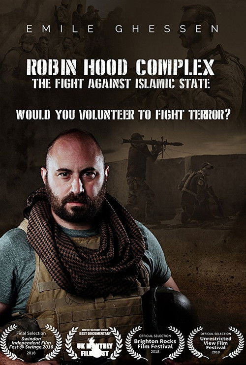 Robin Hood Complex: The Fight Against Islamic State (2017) poster