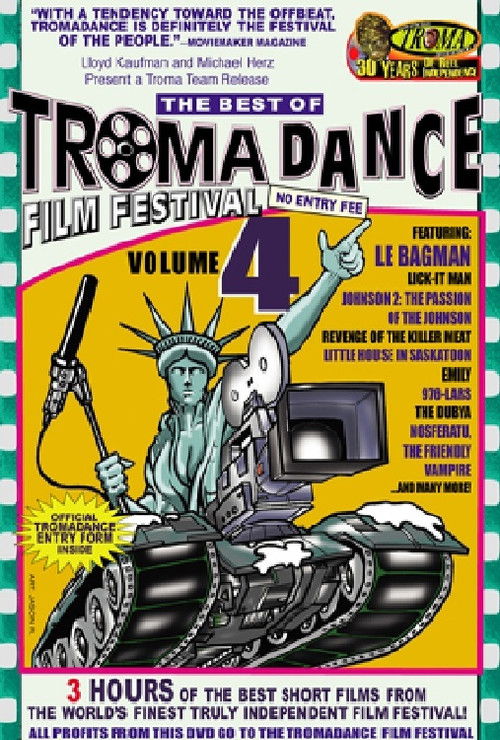 The Best of Tromadance Film Festival: Volume 4 (2005) poster