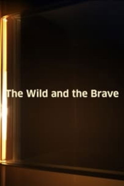 The Wild and the Brave (1974) poster