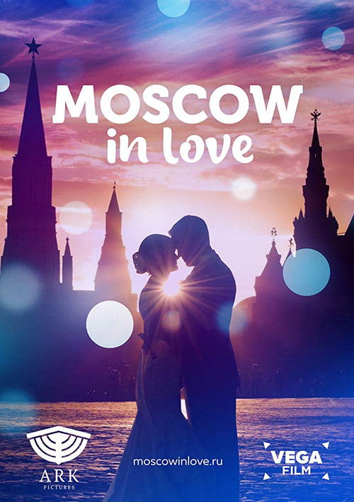 Moscow In Love (2019) poster