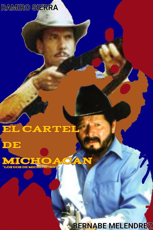 Los dos de Michoacán (2004) poster
