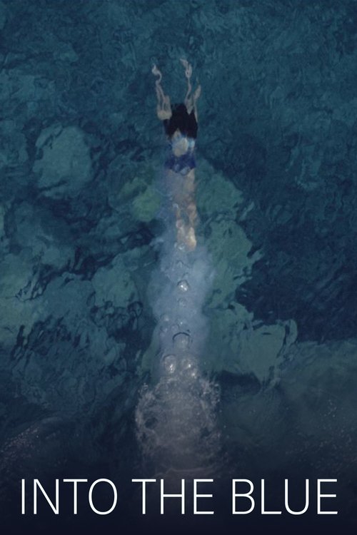 Into the Blue (2017) poster