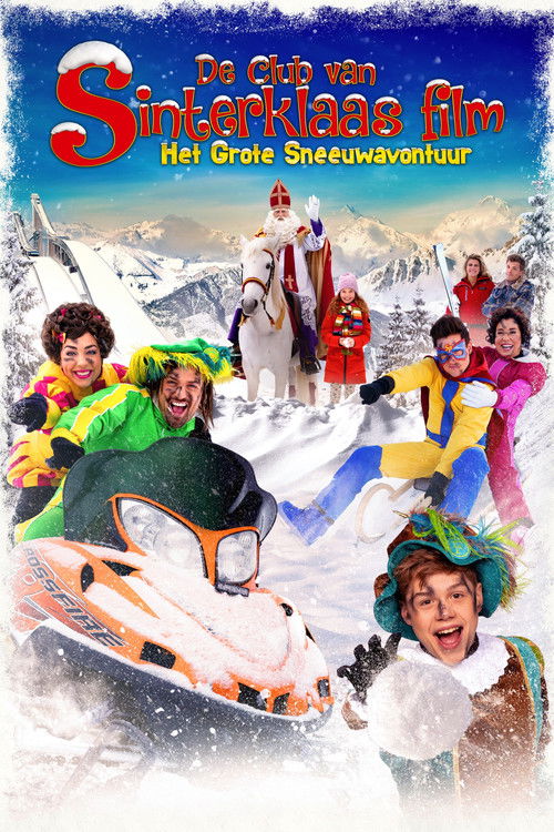 De Club van Sinterklaas: Het Grote Sneeuwavontuur (2024) poster