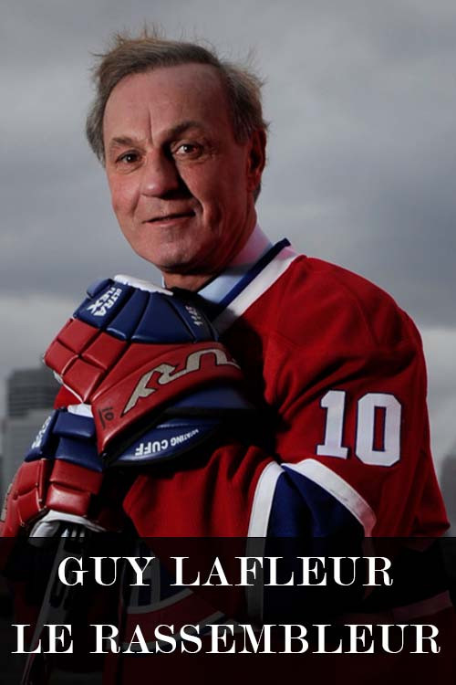 Guy Lafleur : le rassembleur (2022) poster