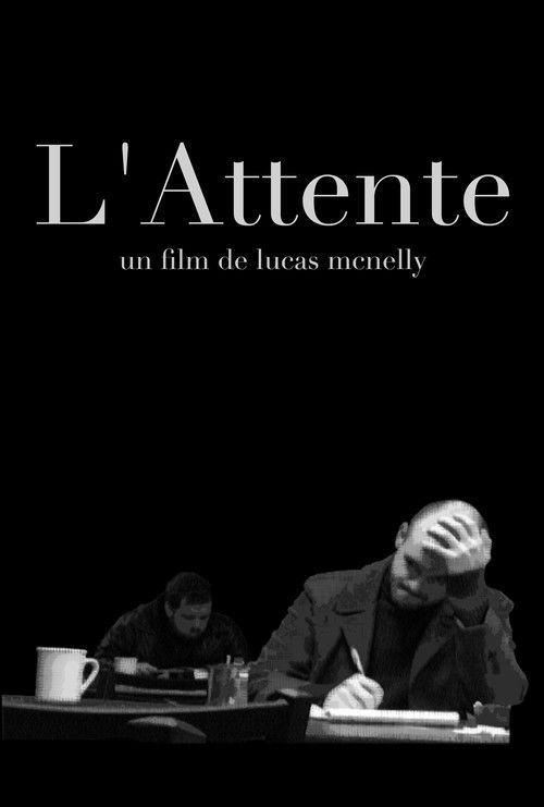 L'attente (2006) poster