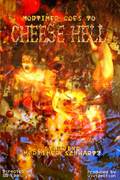 Mortimer Goes to Cheese Hell (2025) poster
