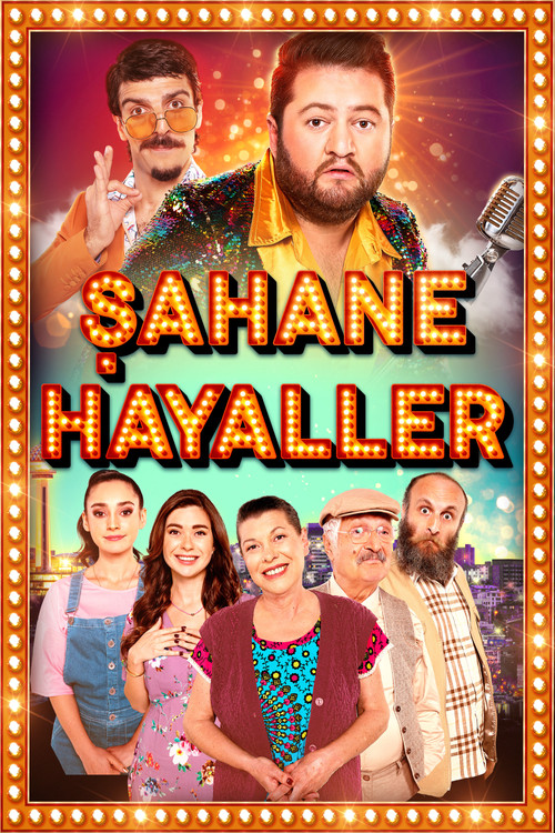 Şahane Hayaller (2020) poster