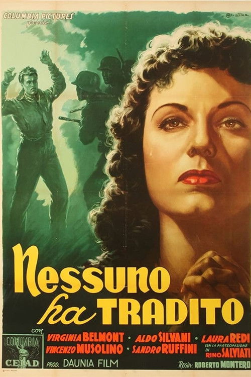 Nobody Has Betrayed (1952) poster