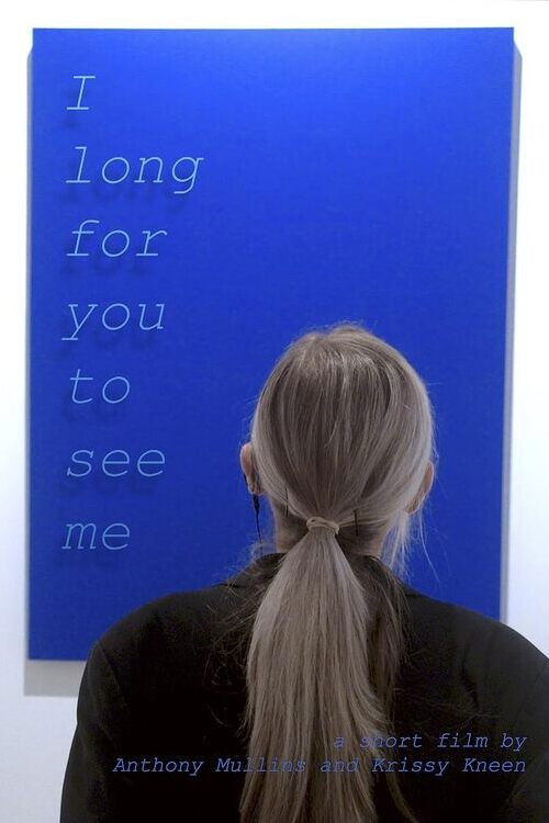 I Long for You to See Me (2023) poster
