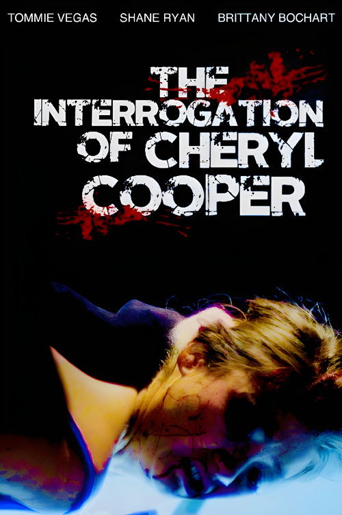 The Interrogation of Cheryl Cooper (2014) poster