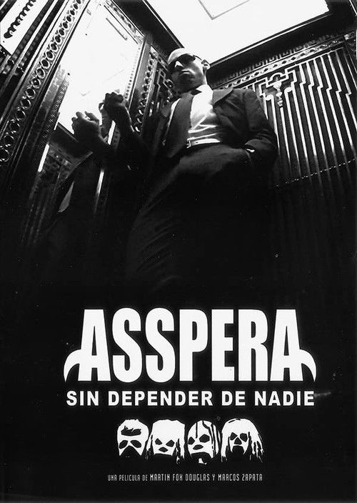 Asspera: Sin depender de nadie (2016) poster