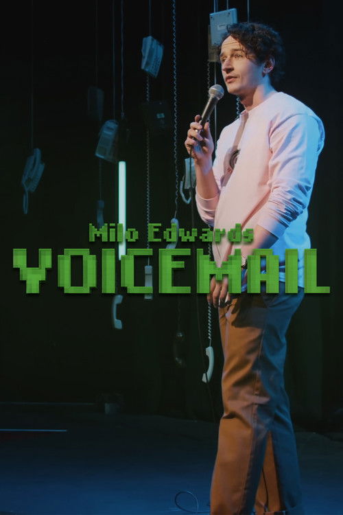 Milo Edwards: Voicemail (2024) poster