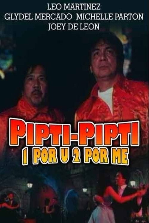 Pipti-pipti: 1 Por U, 2 Por Me (1997) poster