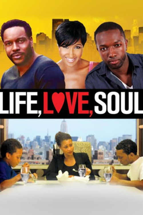 Life, Love, Soul (2012) poster