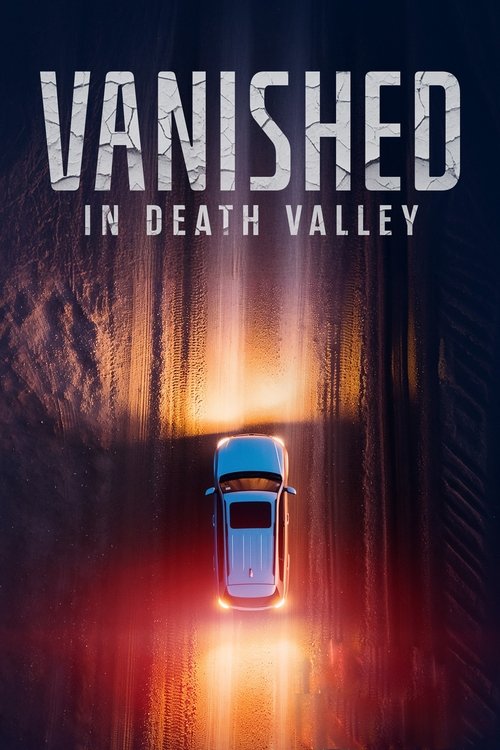 Vanished in Death Valley (2025) poster