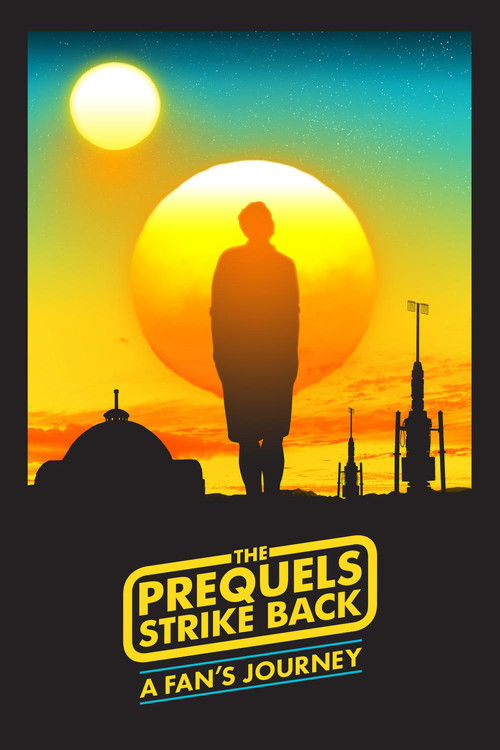 The Prequels Strike Back: A Fan's Journey (2016) poster