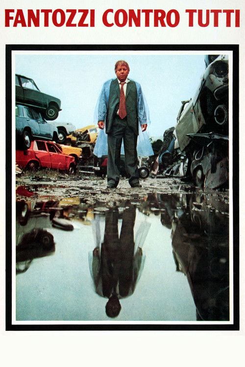 Fantozzi contro tutti (1980) poster