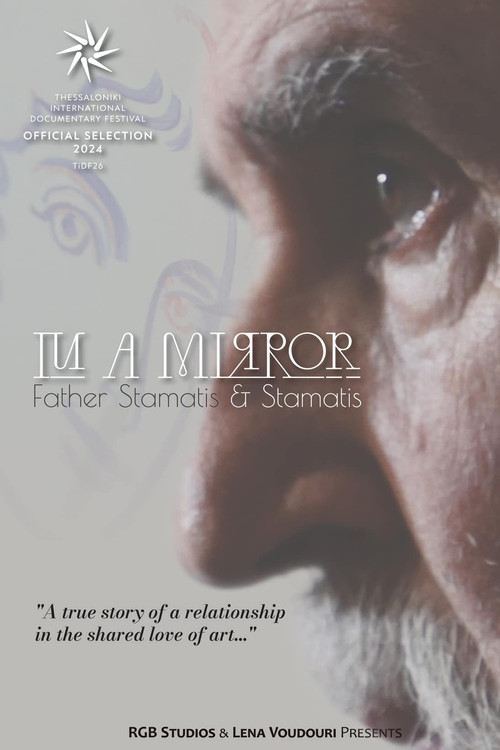In the Mirror – Father Stamatis and Stamatis (2024) poster