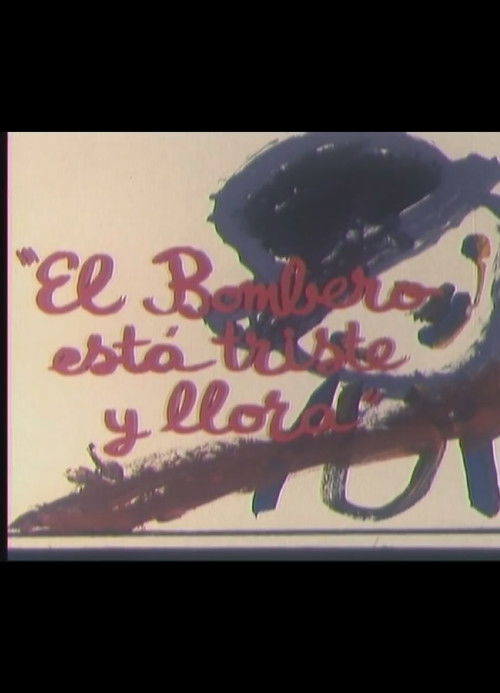 El bombero está triste y llora (1965) poster