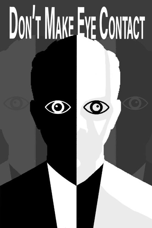 Don't Make Eye Contact (2022) poster