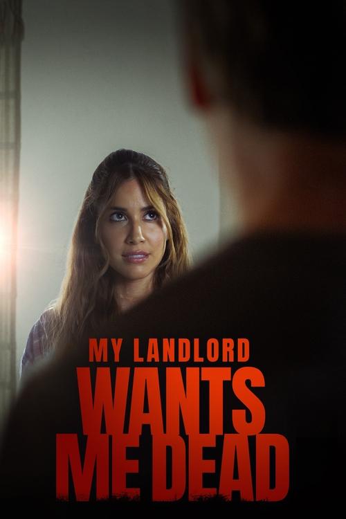My Landlord Wants Me Dead (2023) poster