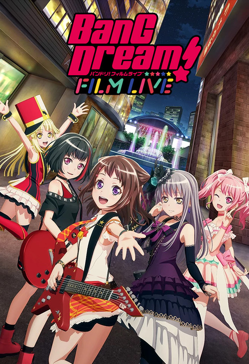 BanG Dream! FILM LIVE (2019) poster