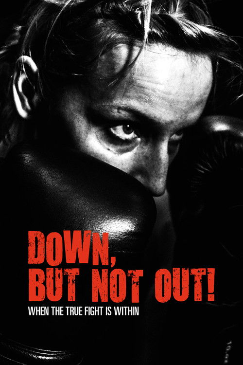 Down, But Not Out! (2015) poster