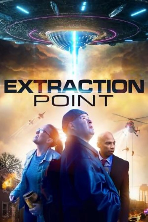 Extraction Point (2021) poster