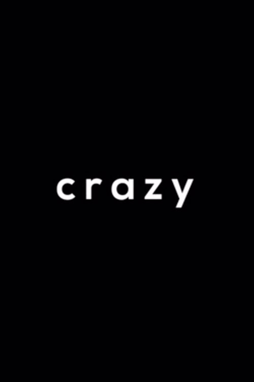 Crazy (2018) poster
