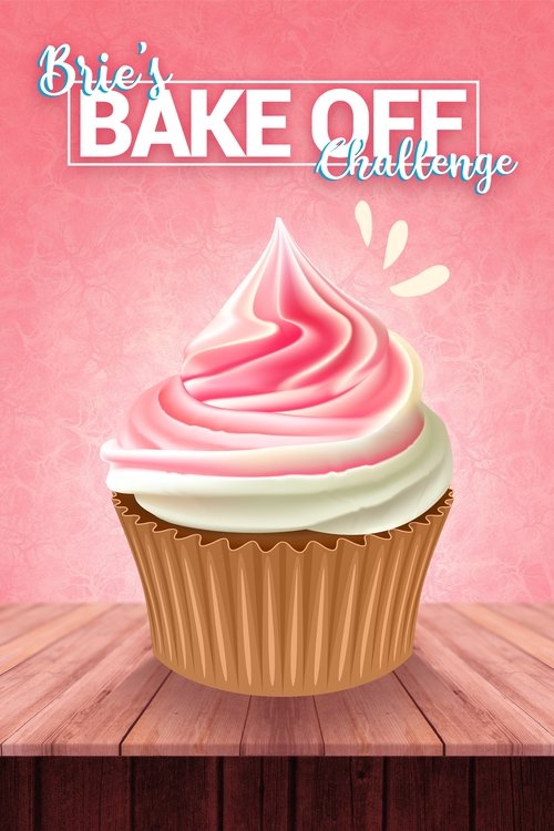 Brie's Bake Off Challenge (2022) poster