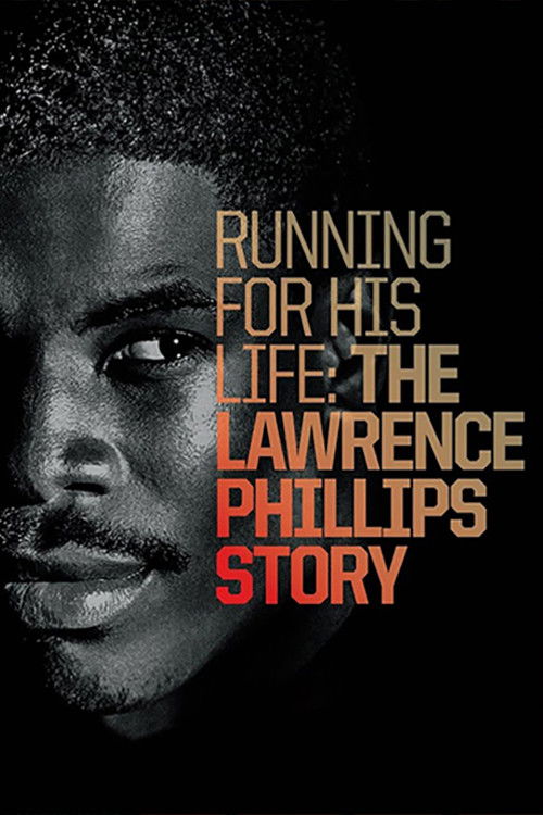 Running for His Life: The Lawrence Phillips Story (2016) poster