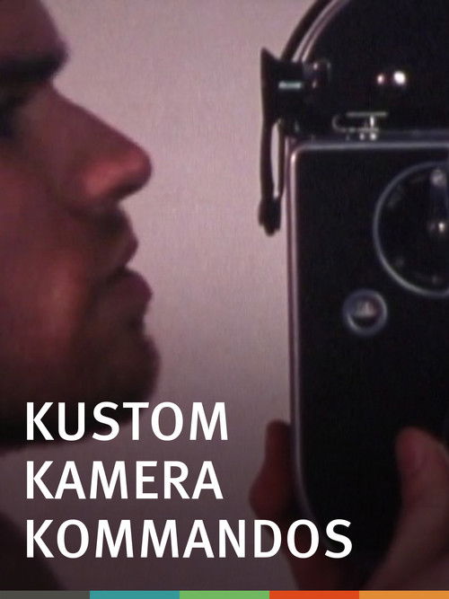 Kustom Kamera Kommandos (2005) poster