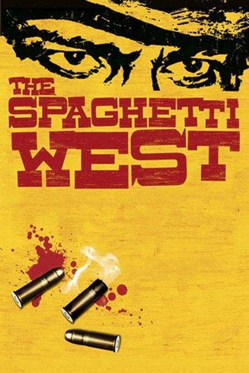 The Spaghetti West (2005) poster