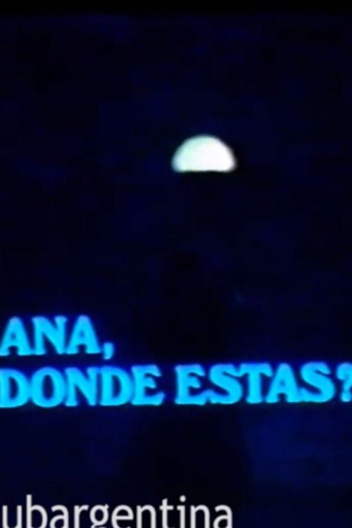 Ana, ¿Dónde Estás? (1985) poster
