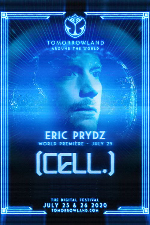 Eric Prydz - Tomorrowland 2020 [CELL.] (2020) poster