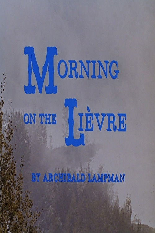 Morning on the Lièvre (1961) poster