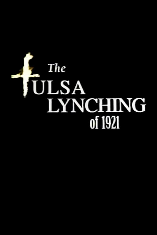 The Tulsa Lynching of 1921: A Hidden Story (2000) poster