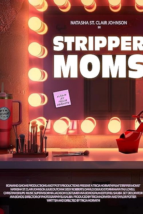 Stripper Moms (2025) poster