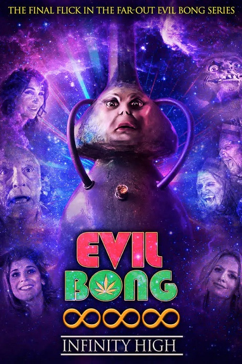 Evil Bong 888: Infinity High (2024) poster