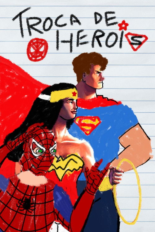 Troca de Heróis (2024) poster