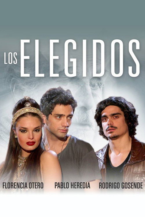 Los elegidos (2014) poster