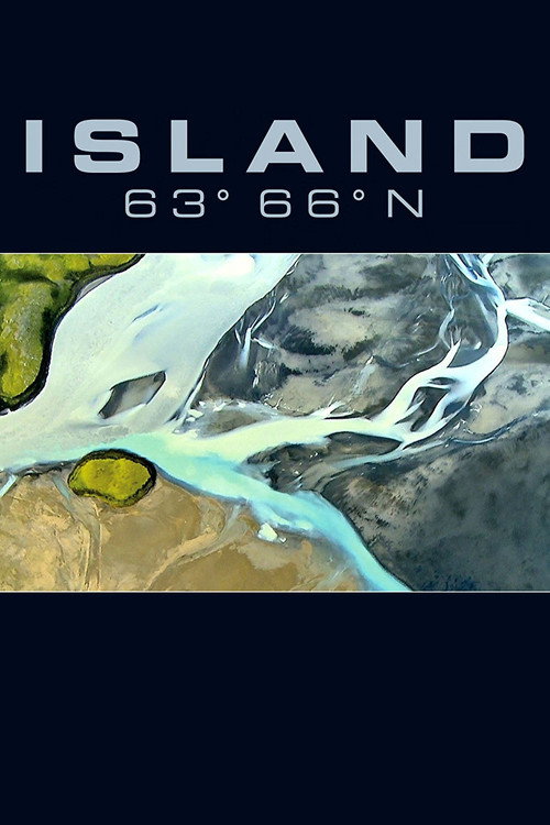 Island 63° 66° N - Iceland from Above (2011) poster