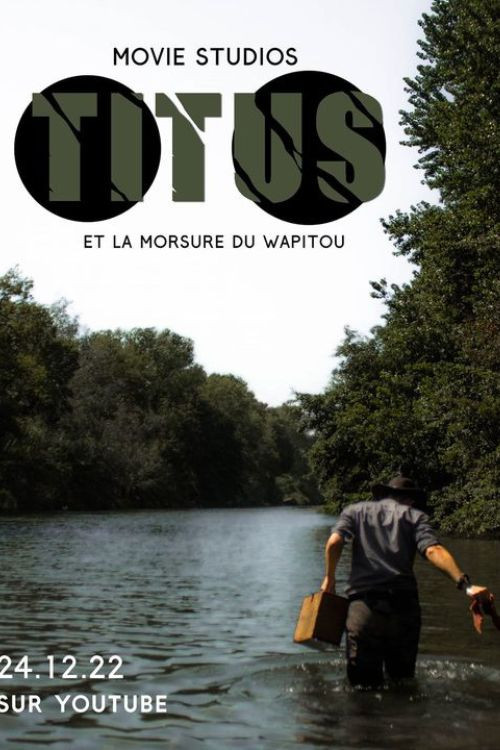 Titus et la morsure du Wapitou (2022) poster